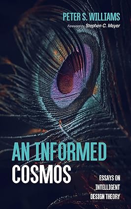 An informed cosmos : essays on intelligent design theory - Converted Pdf